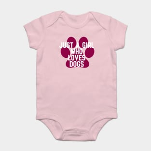 Just a girl who loves dogs Baby Bodysuit
